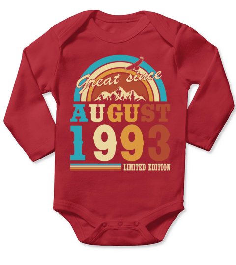 30th birthday vintage august 1993 great since Long Sleeve Baby One-Piece