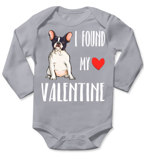 i found my valentine day french bulldog Long Sleeve Baby One-Piece