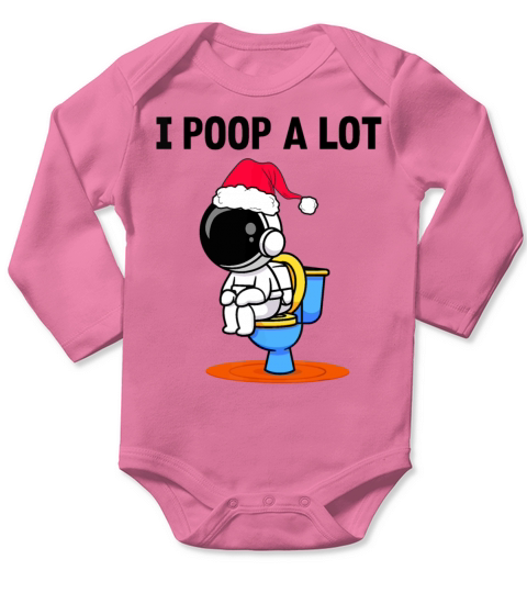 i poop a lot Long Sleeve Baby One-Piece