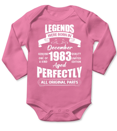 Legends Were Born In December 1983 Birthday Long Sleeve Baby One-Piece