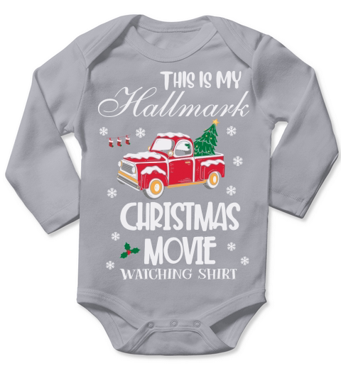 This Is My Hallmarks Christmas Move Watching Shirt Long Sleeve Baby One-Piece