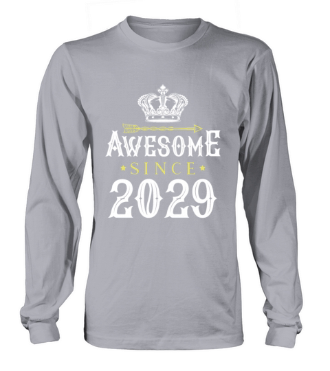 2029 awesome since Long sleeved Unisex