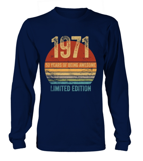 50th Birthday Vintage 1971 Limited Edition Gift Long sleeved Unisex