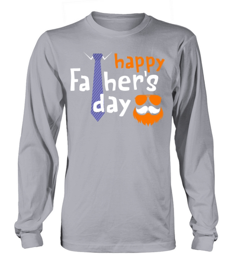 Happy Fathers Day Long sleeved Unisex