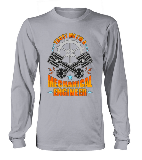 Mechanical Engineering Trust Me Im Civil Engineer Long sleeved Unisex