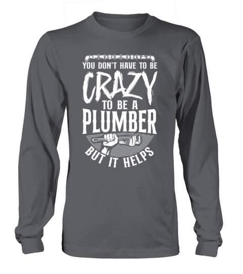 Plumbing Plumber Vintage You Don’T Long sleeved Unisex