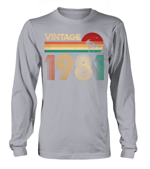 Vintage 1981 birthday gift men woman bday gifts Long sleeved Unisex