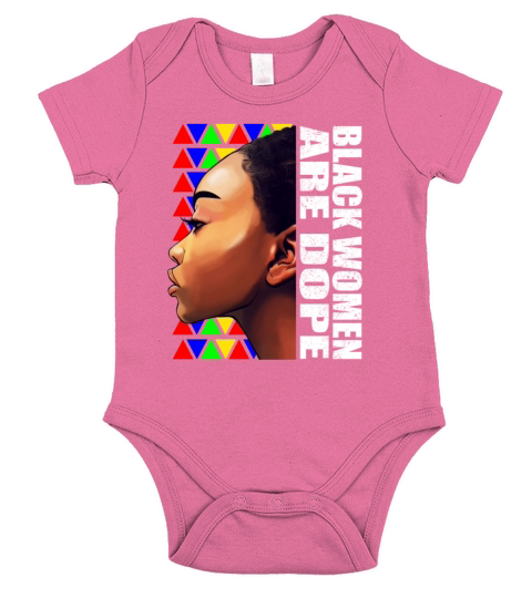 Black Women are Dope Black History Month Short Sleeve Baby One-Piece