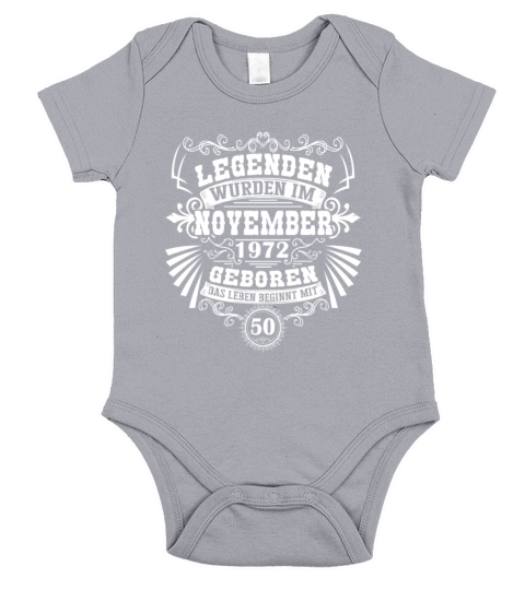 Funny sayings for the 50th birthday November1972 Short Sleeve Baby One-Piece