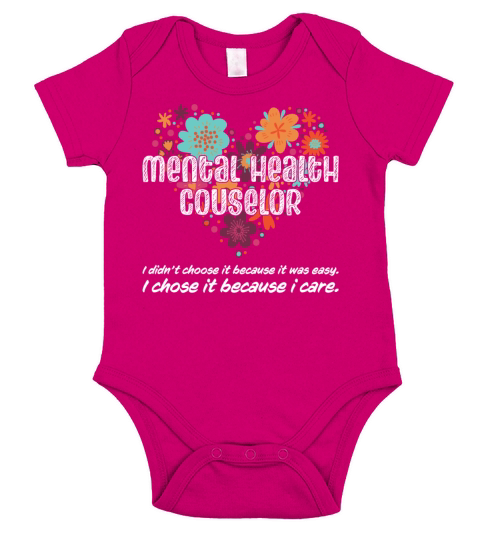 I chose Because I Care Mental Health Counselor Short Sleeve Baby One-Piece
