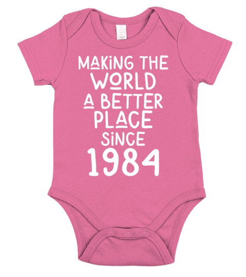 Making the World a better place since 1984 Short Sleeve Baby One-Piece