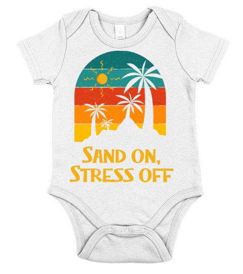 Sand on Stress off Beach Motivational Quote Ocean Short Sleeve Baby One-Piece