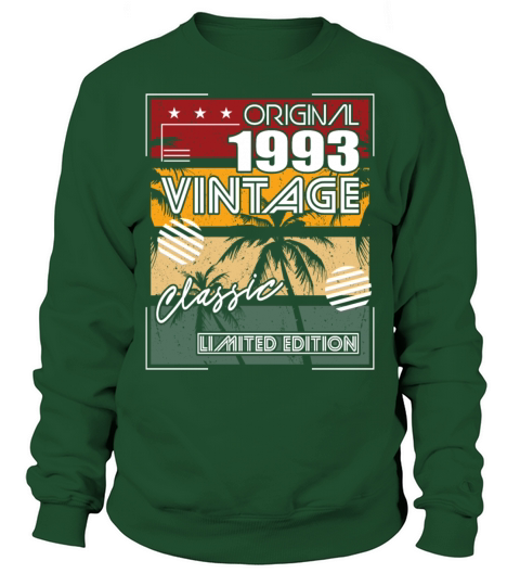 30th birthday vintage 1993 original classic 1993 Sweatshirt Unisex