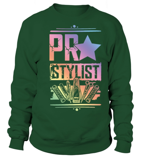 pro stylist saying Sweatshirt Unisex