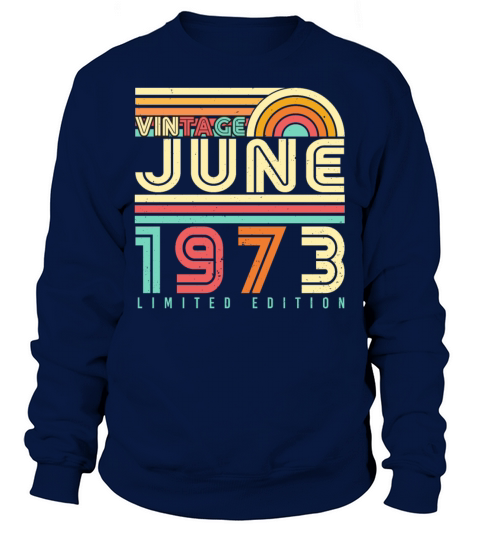 Vintage 1973 June Sweatshirt Unisex