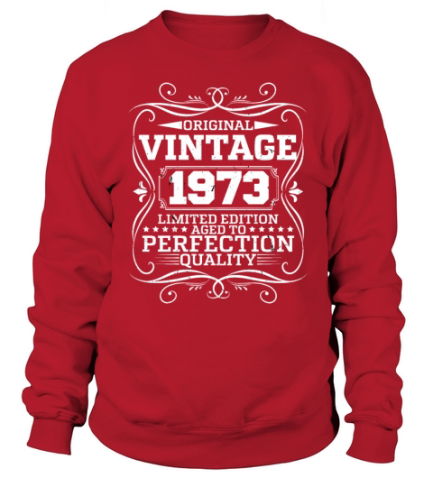 Vintage 1973 Original Limited Edition Sweatshirt Unisex