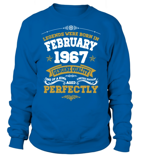 Vintage Aged To Perfection Ferbuary 1967 Sweatshirt Unisex