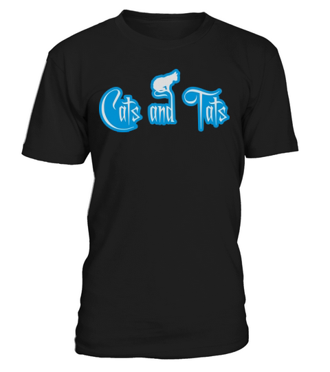 cats and tats quote T-Shirt Unisex