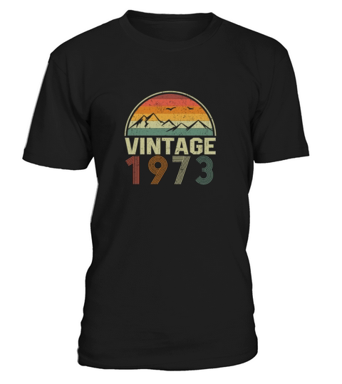 Classic Vintage 1973 Birthday Gift Idea T-Shirt Unisex