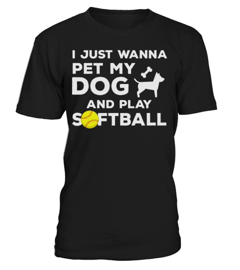 Fastpitch Softball Funny Dog Owner Dog Lovers Quot T-Shirt Unisex