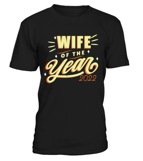 January Holiday Wife Of The Year 2022 New Year T-Shirt Unisex