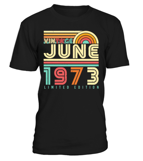 Vintage 1973 June T-Shirt Unisex