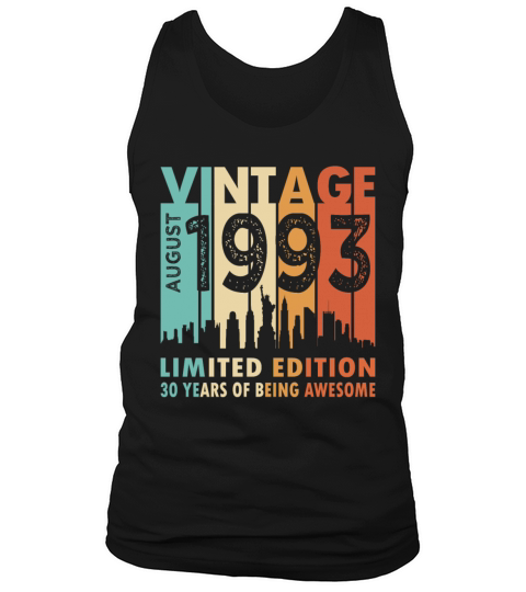 30th birthday vintage august 1993 limited edition Tank Top Unisex