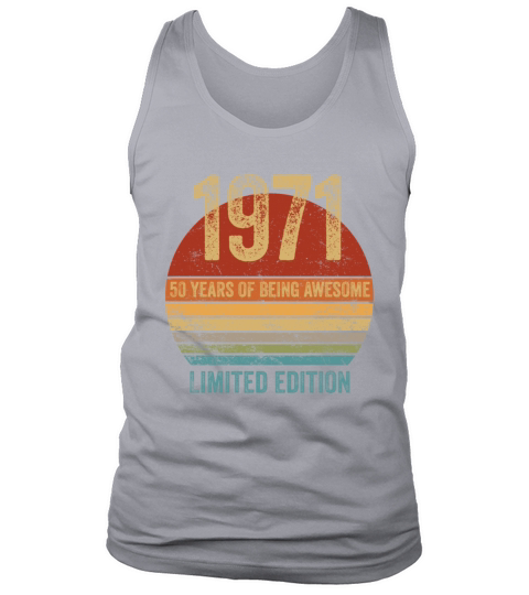 50th Birthday Vintage 1971 Limited Edition Gift Tank Top Unisex