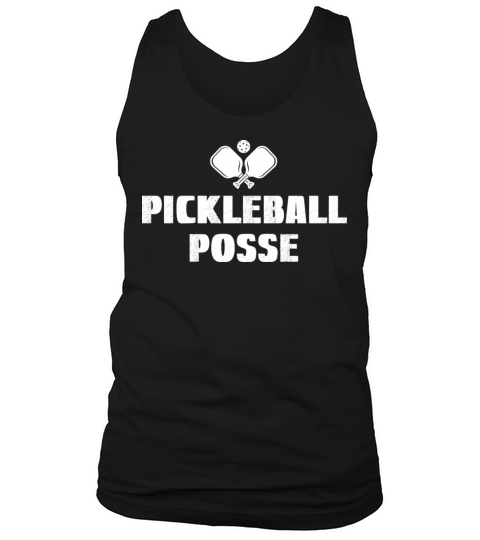 Pickleball Posse Funny Pickleball Quote For Tank Top Unisex