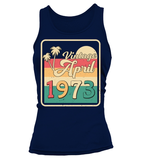 1973 In April Vintage Tank top Woman