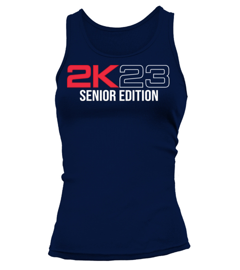 2K23 Senior Edition Class Of 2023 Graduation Tank top Woman