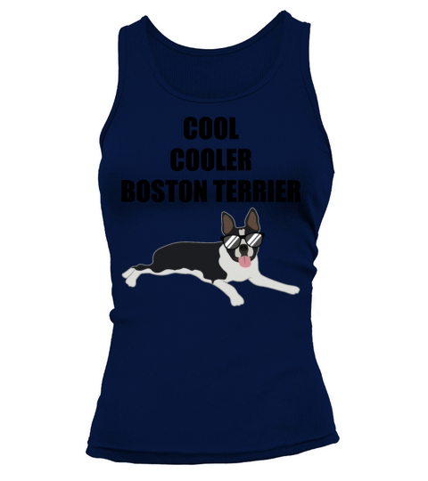 Cool Boston Terrier Quote Dog Lover Gift Tank top Woman
