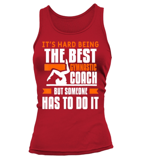 Funny Acrobat Gymnast Quote For An Acrobatic Gymna Tank top Woman