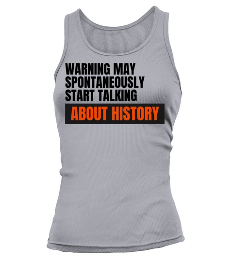 History Funny Warning Tank top Woman