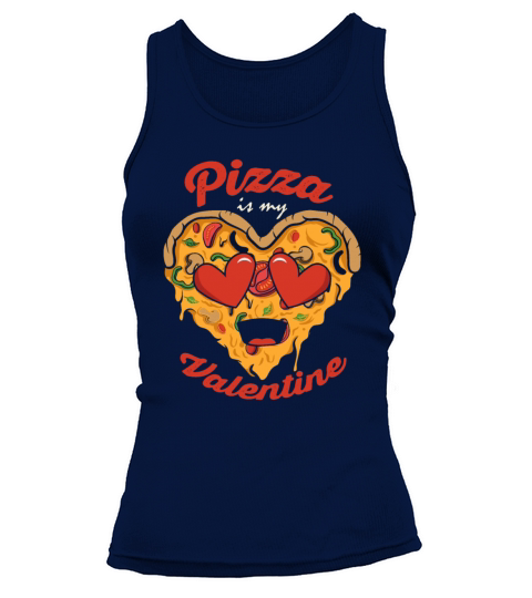 Pizza Is My Valentine Funny Valentines Day Boys Tank top Woman