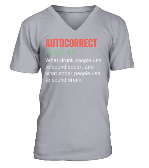 Autocorrect Noun Funny humor quote V-Neck T-shirt
