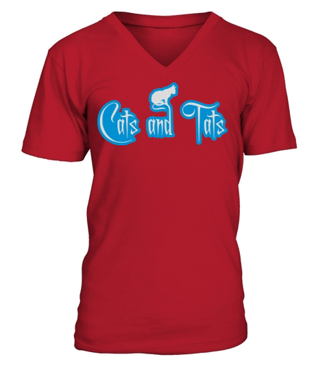 cats and tats quote V-Neck T-shirt