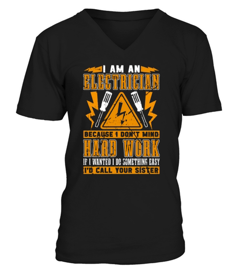 Electronics Repair I Am An Electrician Technician V-Neck T-shirt