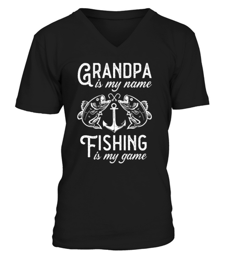 Grandpa is my name fishing is my game Vintage Fish V-Neck T-shirt