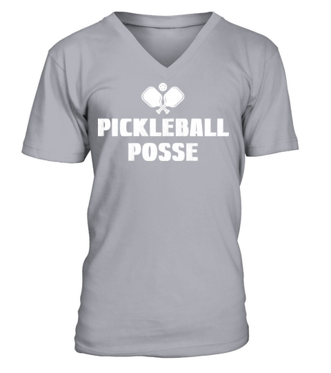 Pickleball Posse Funny Pickleball Quote For V-Neck T-shirt