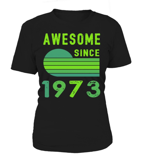 1973 Birthday Retro Vintage Gift 1973 Women's T-Shirt