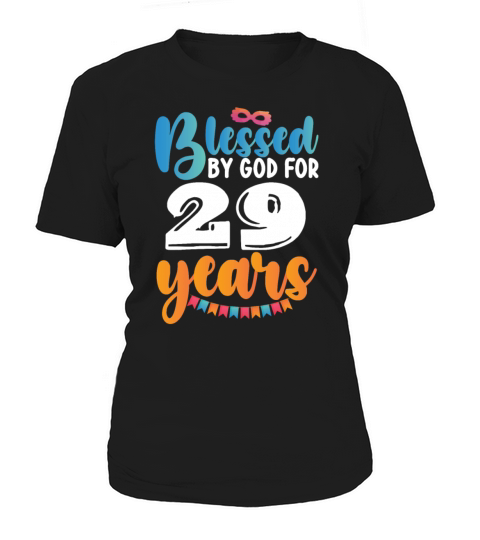 Birthday Blessed by God for 29 Years Women's T-Shirt