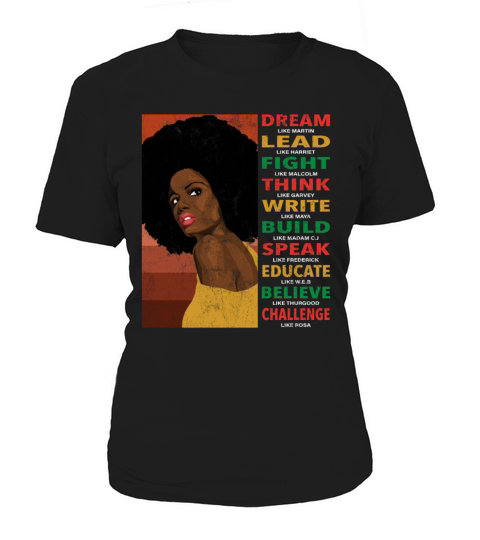 Dream Lead Black History Month and Juneteenth Women's T-Shirt