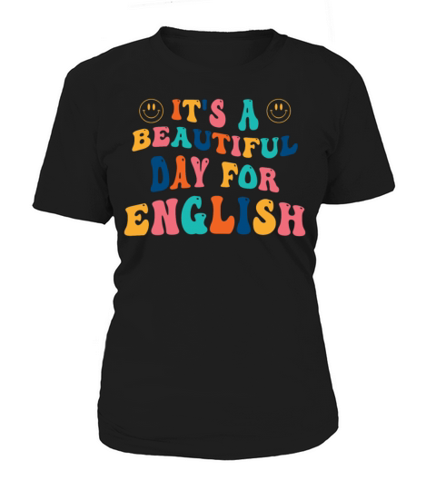 Its a beautiful Day for English Women's T-Shirt