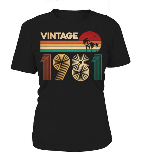 Vintage 1981 birthday gift men woman bday gifts Women's T-Shirt