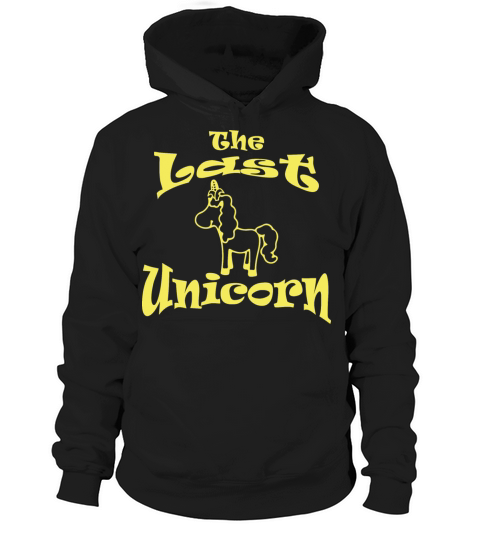 The Last Uni-corn Hoodie Unisex