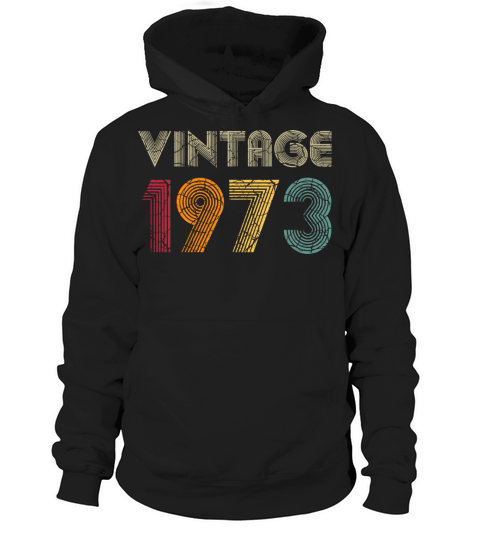 Vintage 1973 48Th Birthday Gift 48 Years Old Hoodie Unisex