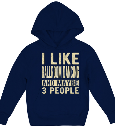 Ballroom dancing Saying Kids Hoodie