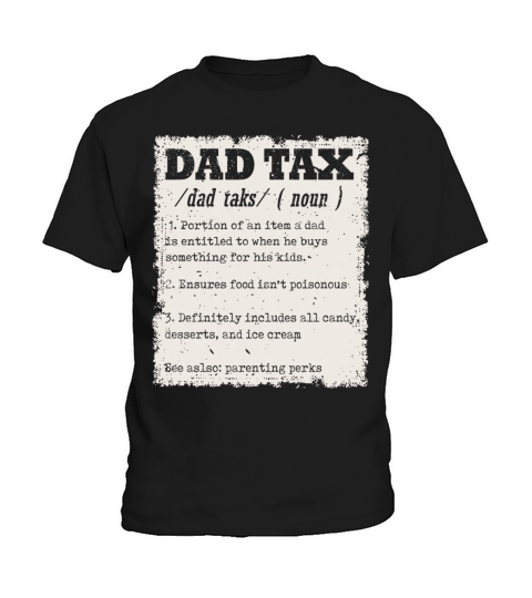Vintage Dad Tax Definition Men Funny Fathers Day Kids T-Shirt