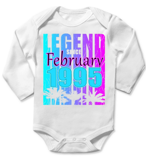 Born 1995 February 28th Birthday Gift Long Sleeve Baby One-Piece